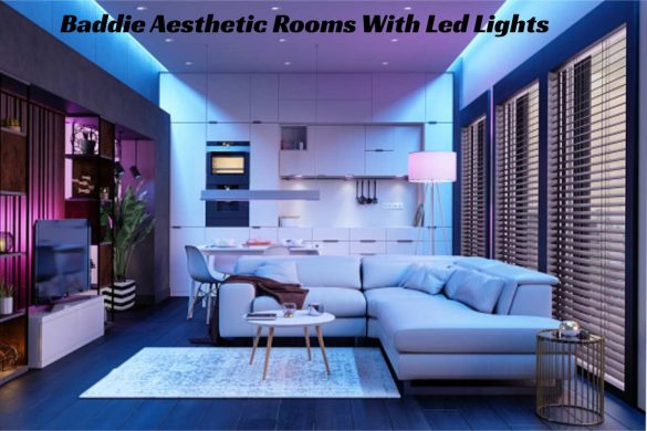 Baddie Aesthetic Rooms With Led Lights