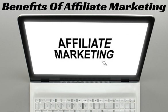 Benefits Of Affiliate Marketing