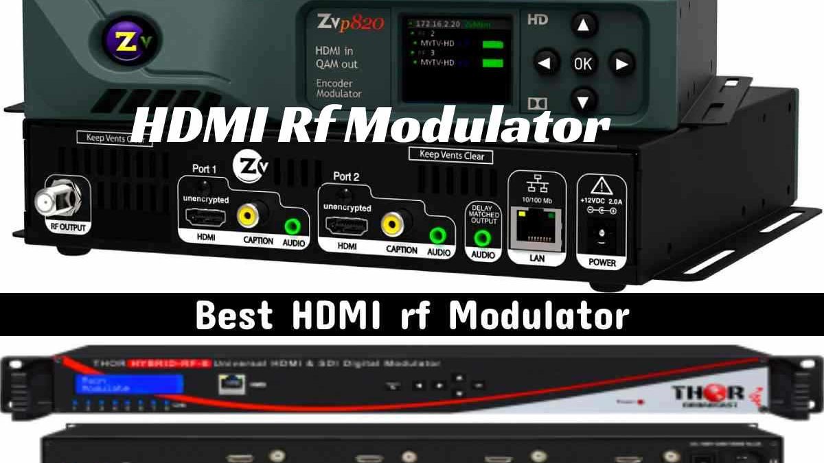HDMI Rf Modulator, features, Gaming, ect