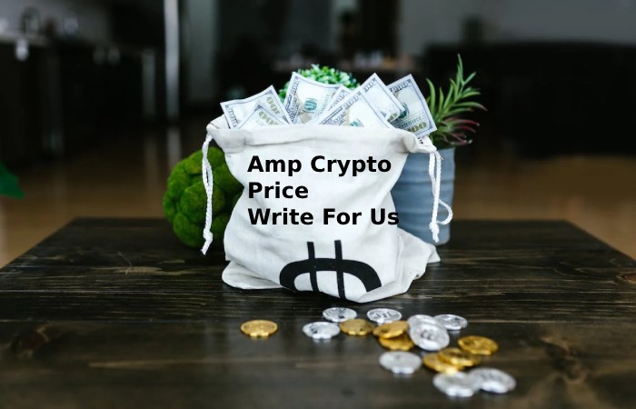 Amp Crypto Price Write For Us